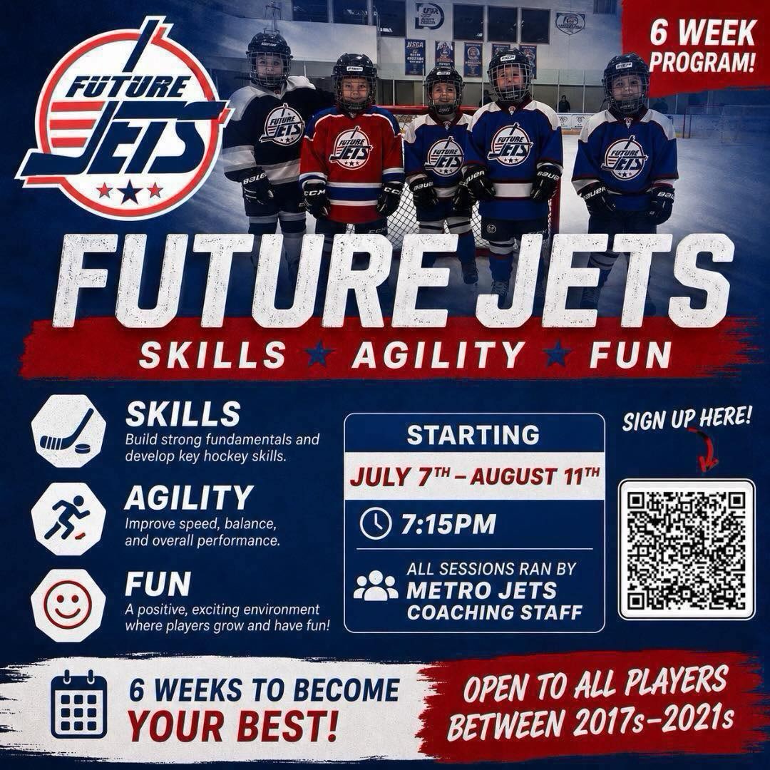 ✈️ FUTURE FLYERS ✈️ 

It’s here… our six-week Future Jets program at Mount Clemens Ice Arena!

Learn skills and agility and most of all, have fun doing it!

All players receive a jersey, hat, and water bottle. 

Sign up today for $195.

For more information and to register, visit  https://www.metrojetshockey.com/programs/kids-club/.

#PlayLikeBray #FutureJets